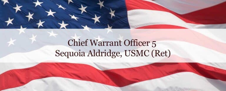 Chief Warrant Officer 5 Sequoia Aldridge, USMC (Ret)